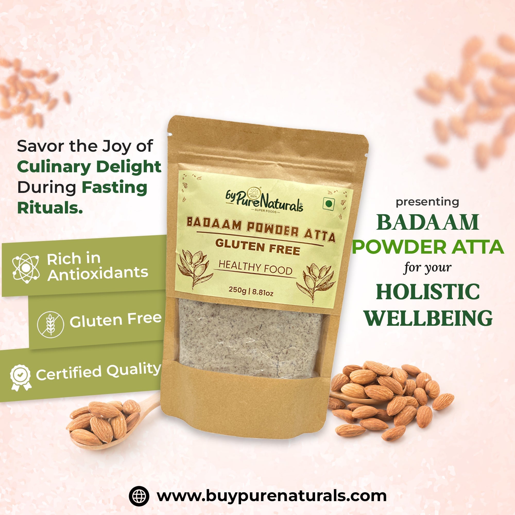 byPureNaturals Gluten Free Badaam Powder Atta (Almonds Flour)- 250 Gm - BuyPureNaturals